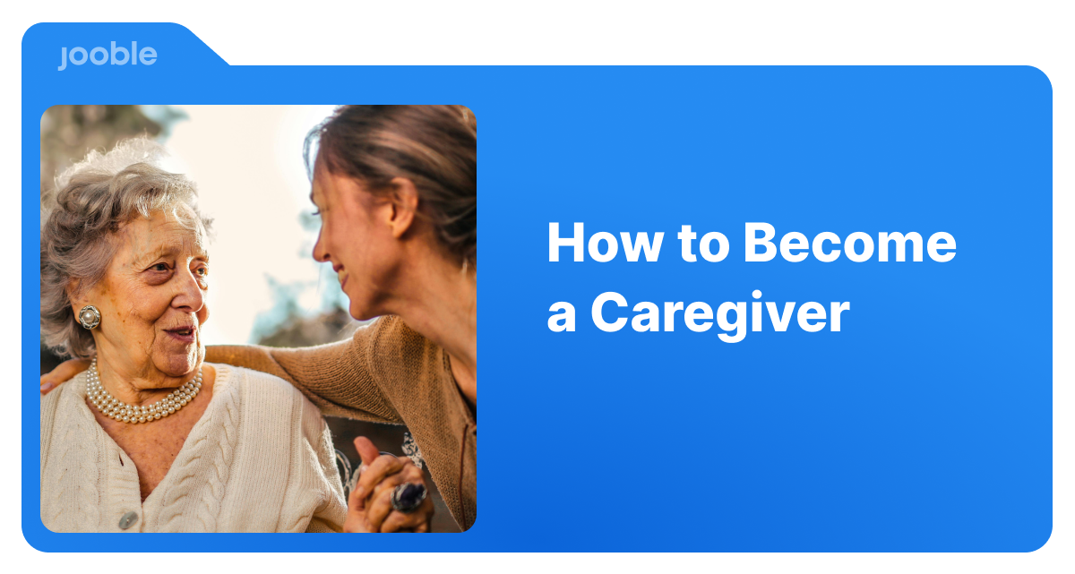 How To Become a caregiver