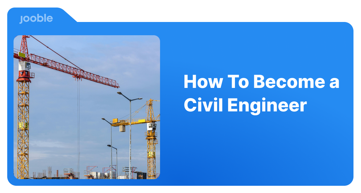 How To Become a civil engineer