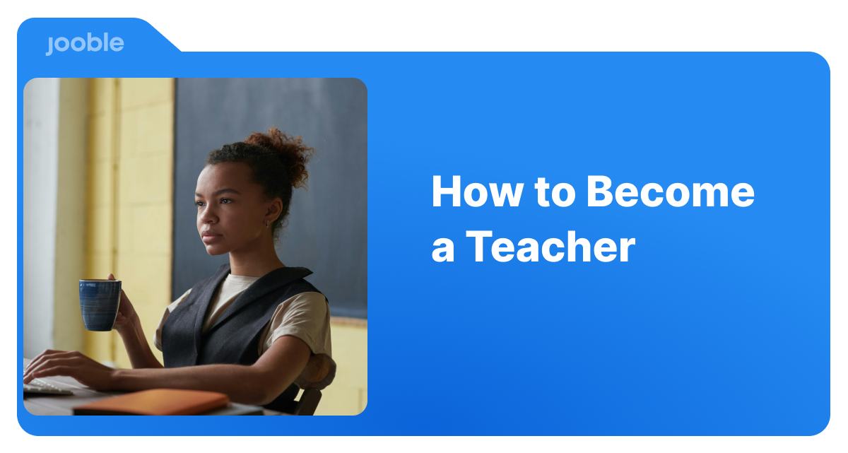 how to become a teacher
