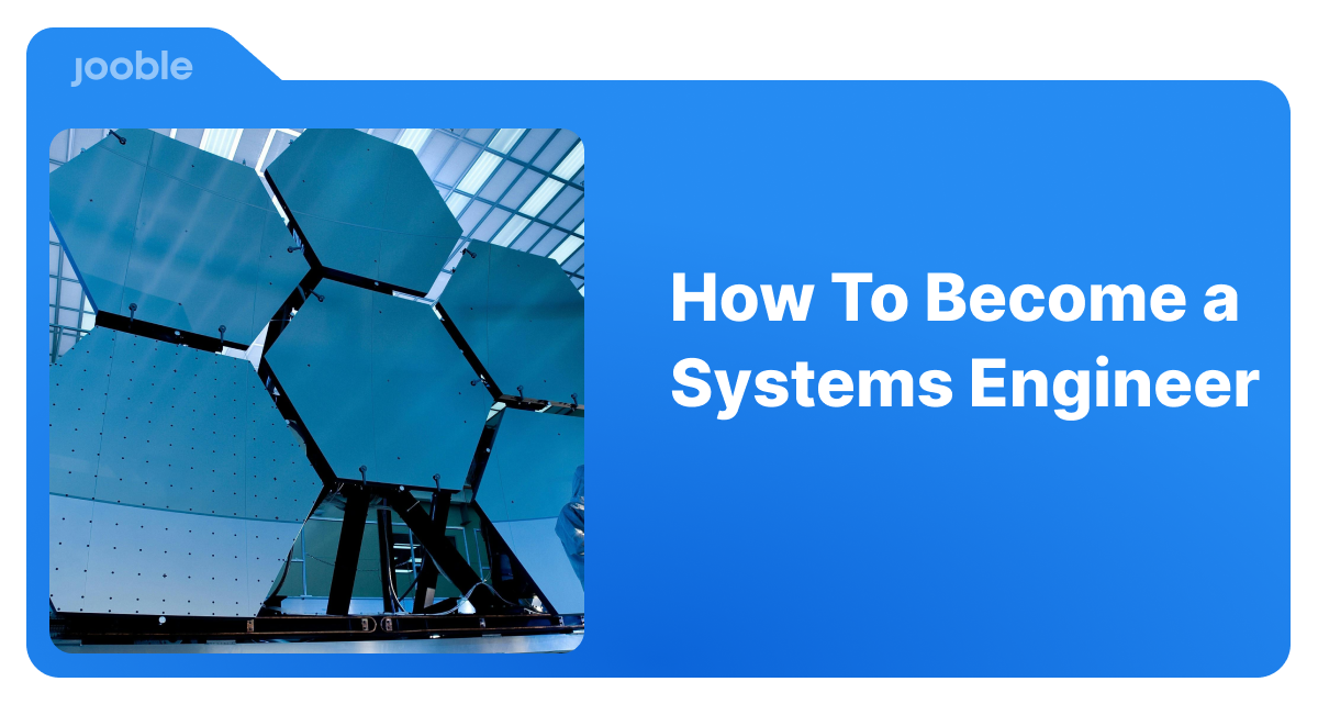 How To Become a systems engineer