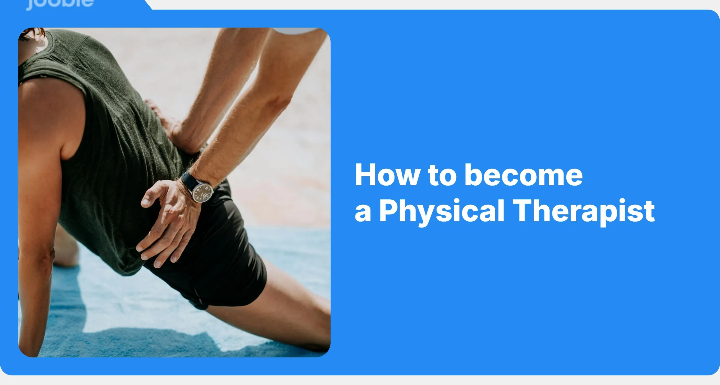 How To Become a physical therapist