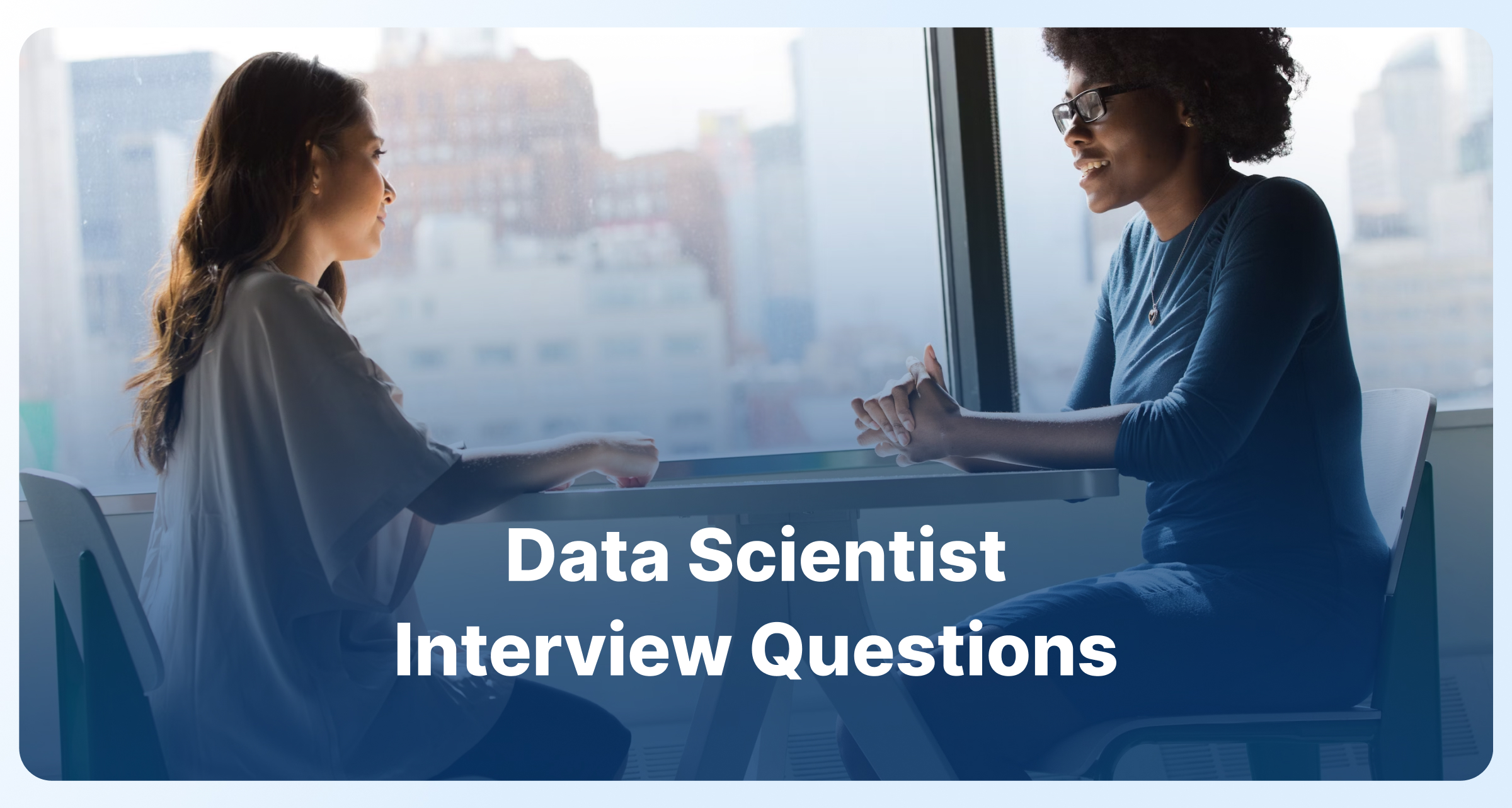 data scientist Interview Questions