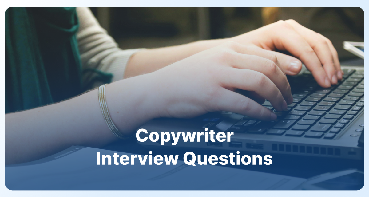 copywriter interview questions with answers
