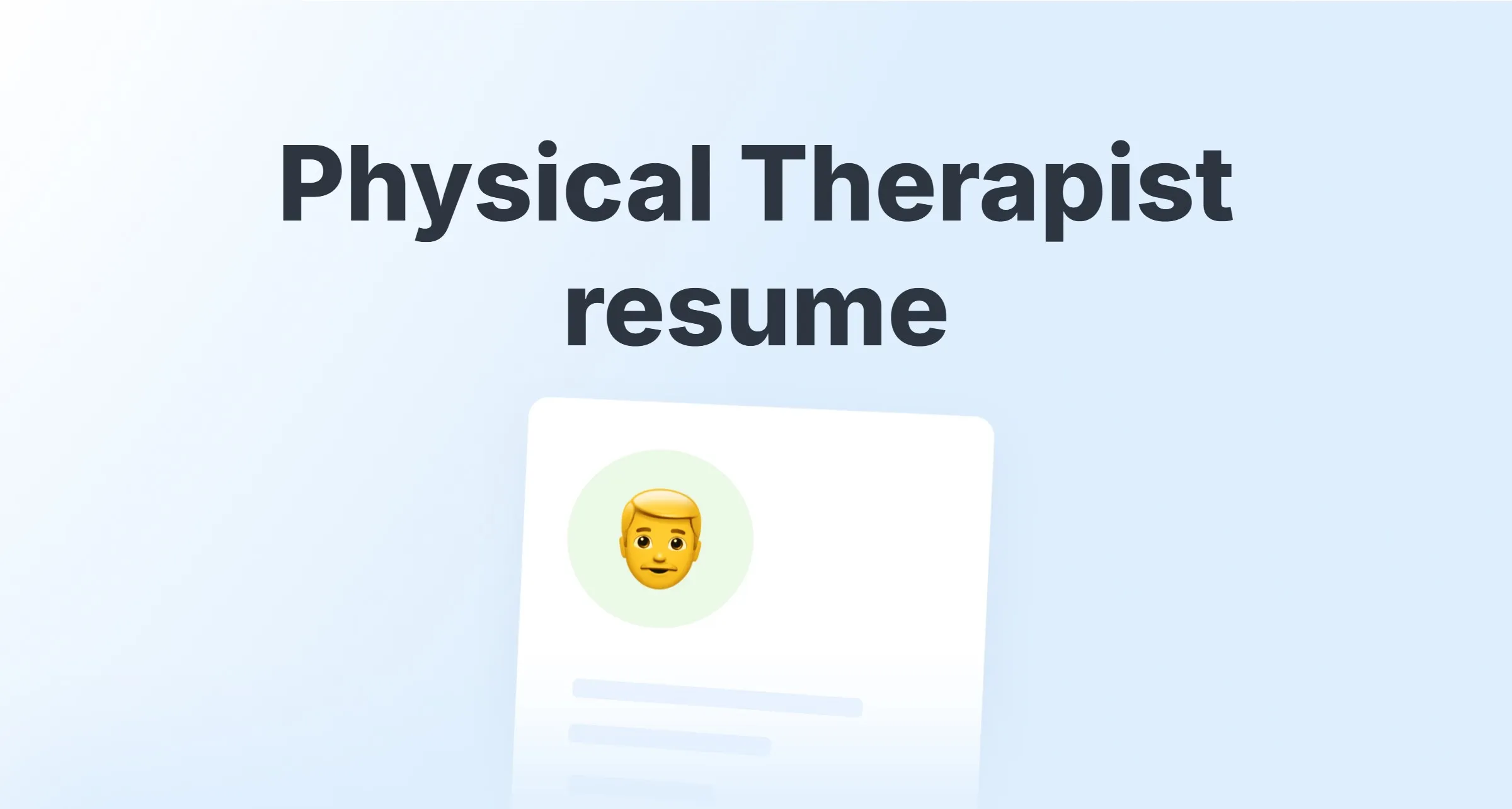 Physical Therapist Resume Examples