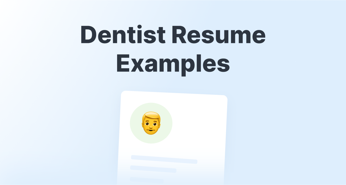 Dentist Resume Examples