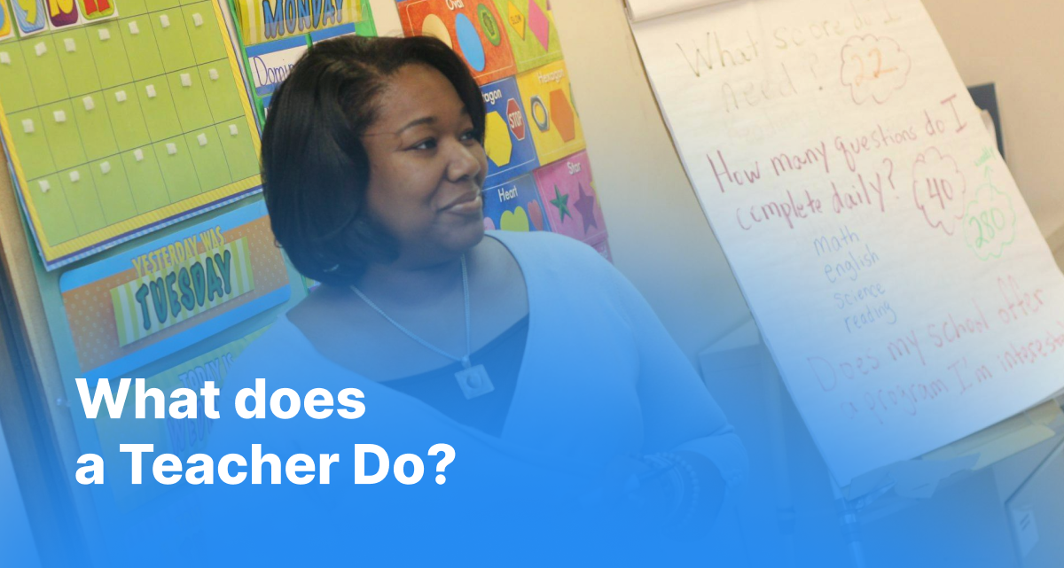 What Does a teacher Do