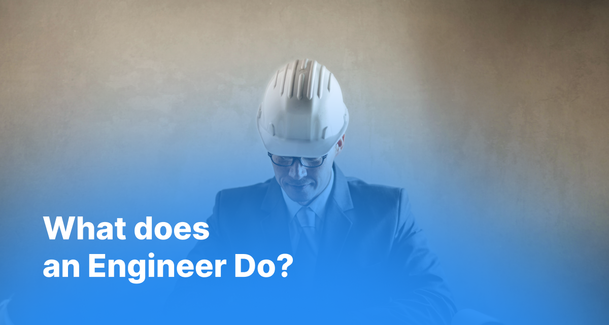 What does an engineer do
