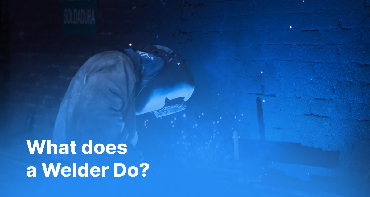 What Does a Welder Do