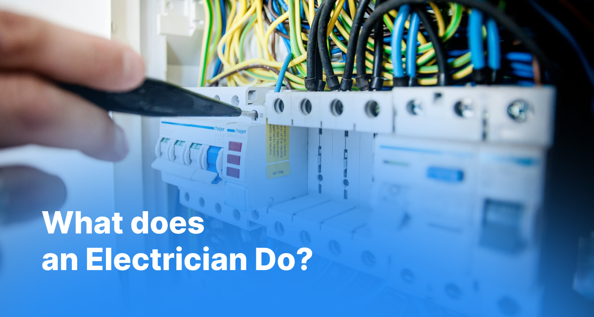 What Does an Electrician Do