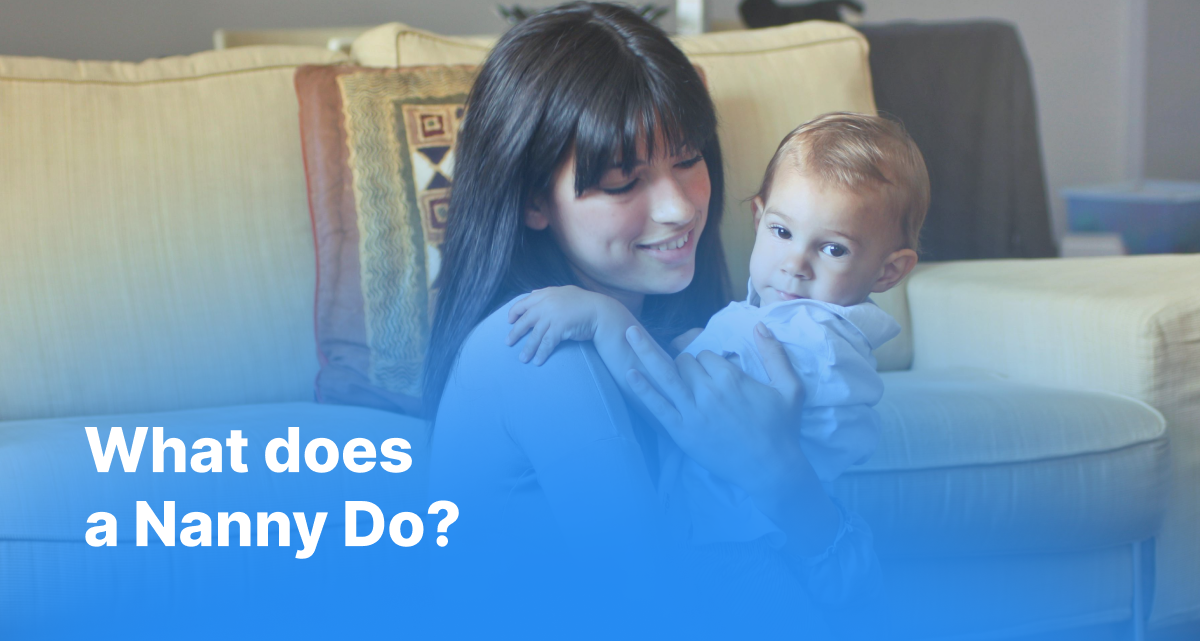What Does a Nanny Do?